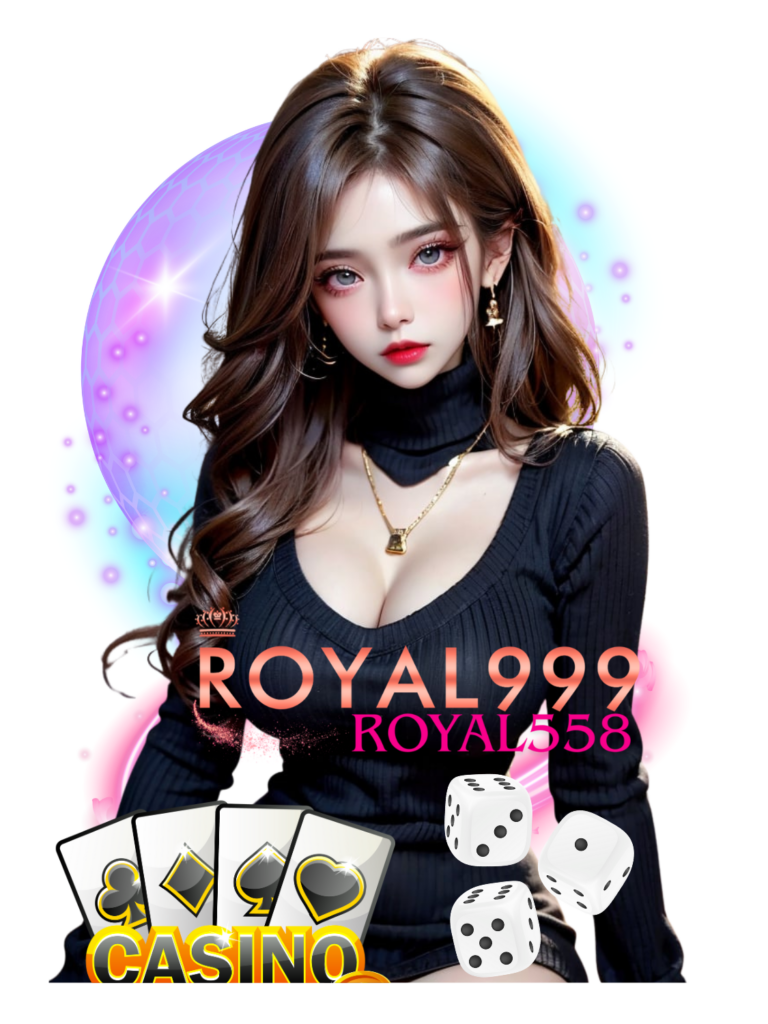 royal9999 royal558 สล็อตฟรีสปิน